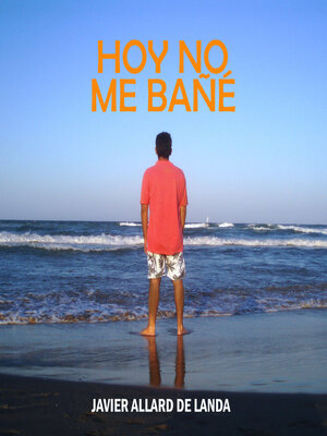 cover image of Hoy no me bañé (Completo)